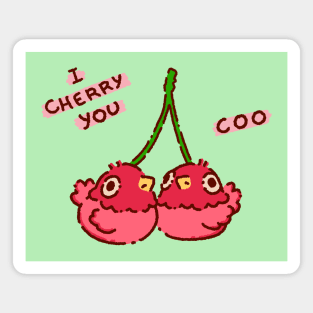 I cherry you, pigeons as cherries ready for valentines day Magnet